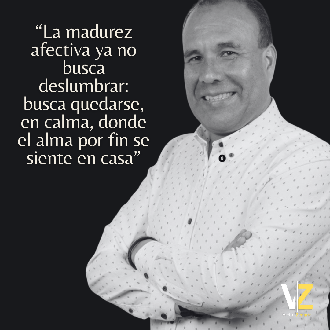 La madurez afectiva: cuando el amor aprende a respirar – Victor Manuel ...